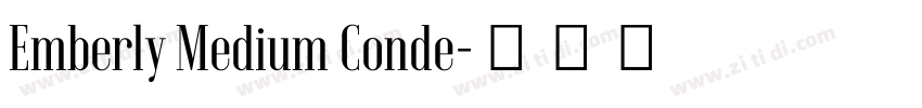 Emberly Medium Conde字体转换